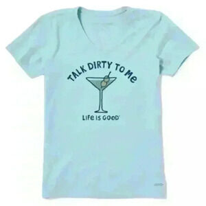 Teal Life is Good Shirt